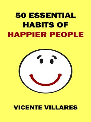 cover image of 50 Essential Habits of Happier People